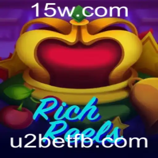 Descubra o Mundo Emocionante de RichReels no U2Bet